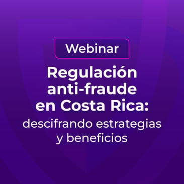 Regulación anti-fraude en Costa Rica: descifrando estrategias y beneficios